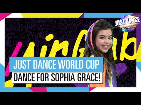  DANCE FOR SOPHIA GRACE AT THE JUST DANCE WORLD CUP !