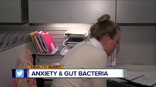 Anxiety and gut bacteria
