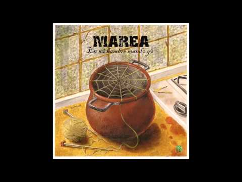MAREA - En mi hambre mando yo [Disco Completo] [Full Album] HQ