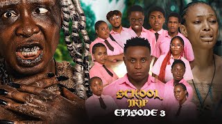 SCHOOL TRIP | Episode 3 | LOCKDOWN | High School Drama Series | Latest Nollywood Movie 2024