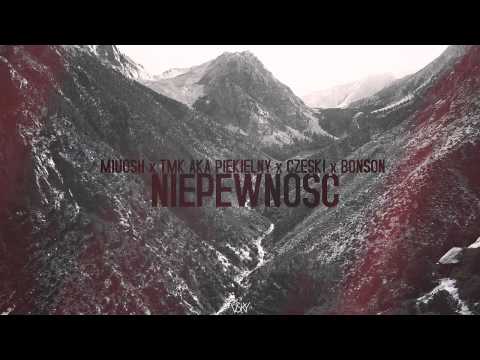 Miuosh x TMK aka Piekielny x Czeski x Bonson -  Niepewność (RobSon Blend)