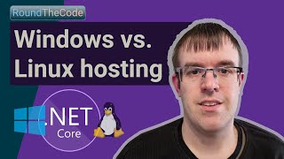 Windows v Linux: Compare .NET Core hosting (Install ASP.NET Core on bo