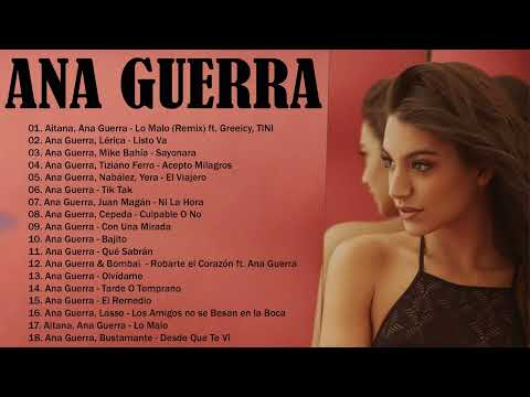 ANA GUERRA Sus Mejores Canciones - ANA GUERRA Álbum Completo 2022