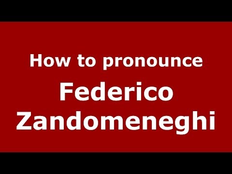 How to pronounce Federico Zandomeneghi (Italian/Italy) - PronounceNames.com