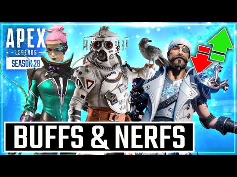 Apex Legends New Buffs and Nerfs For Season 28 Update