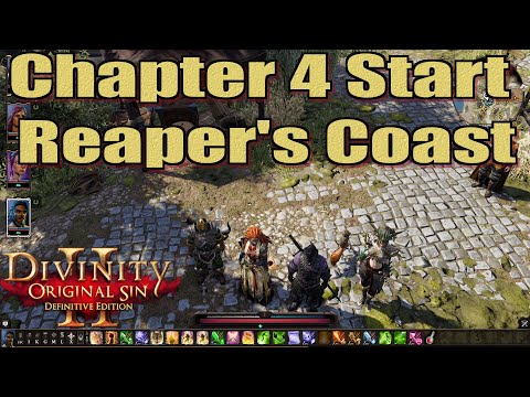 Divinity Original Sin 2 Definitive Edition Chapter 4 Start Reaper's Coast and Driftwood