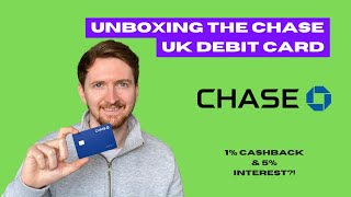Unboxing Chase UK