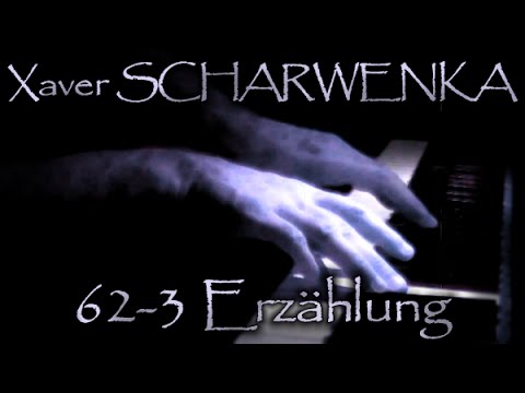 Xaver SCHARWENKA: Op. 62, No. 3 (Erzählung)