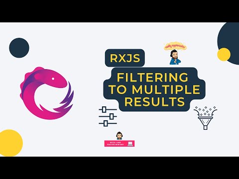 RXJS Operators MasterClass - Filtering to Multiple Results [Arabic]