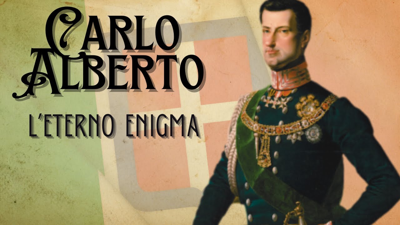 Carlo Alberto - L'eterno enigma