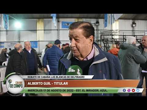 Alberto Ghil - Remate de Cabaña Las Blancas de Delfinagro - Miércoles 17 de agosto de 2022 -