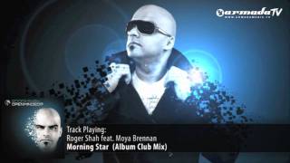 Roger Shah feat. Moya Brennan - Morning Star (Album Club Mix)