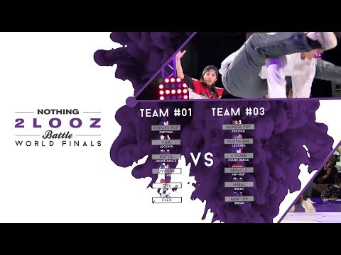 NOTHING2LOOZ WORLD FINALS 2018 - Team 01 VS Team 03