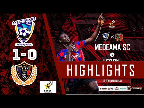 MEDEAMA SC VRS LEGON CITIES FC MATCH HIGHLIGHTS (1:0)