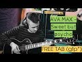 Ava Max - Sweet But Psycho electric guitar cover + FREE TAB