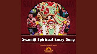 Download lagu Swamiji Spiritual Entry Song mp3