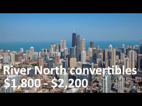Tour River North convertible models at the Exhibit, Gallery and SixForty towers