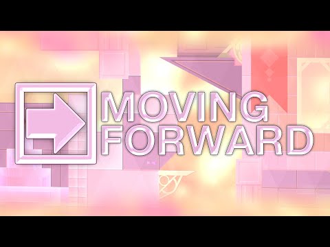 Moving Forward