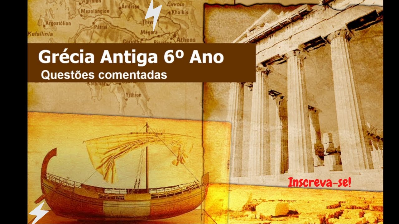 Grécia Antiga Questões comentadas (6º ano) 2021