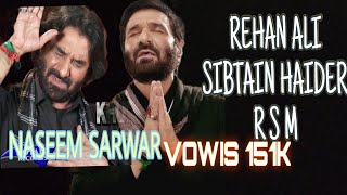 Download lagu NADEEM SARWAR REHAN ALI SIBTAIN HAIDER R S M mp3 Download lagu NADEEM SARWAR REHAN ALI SIBTAIN HAIDER R S M mp3