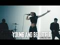 Young And Beautiful LanaDelRey Rock Cover
