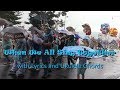 When We All Sing Together