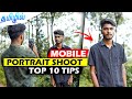 Mobile portrait photography tips|shoot like DSLR|Tamil mobile photography tips @PhotographyTamizha