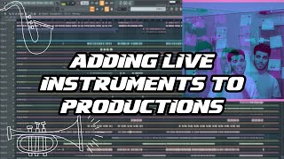Adding Live Instruments To A Production | With Trumpet From Fiverr, Sax & Electric Guitar 🎺