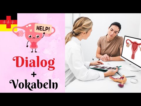 Erster Frauenarztbesuch? Wichtige Vokabeln & hilfreicher Dialog auf Deutsch 👩‍⚕️📚