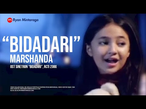 Video Klip "Bidadari" - Marshanda (OST Sinetron "Bidadari", RCTI)