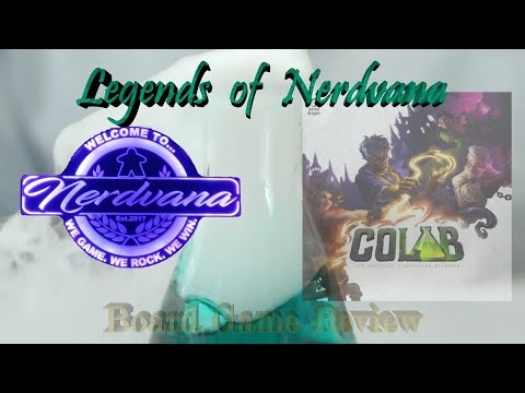 CoLab Kickstarter All-In Edition - Legends of Nerdvana Board Game Review