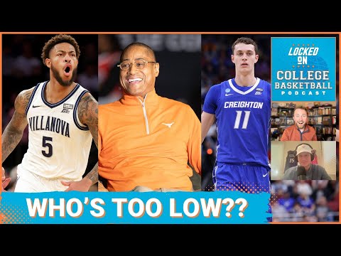 Villanova, Texas, Texas A&M, Creighton: TOO LOW in the preseason AP Poll! Who's TOO HIGH? Missing?