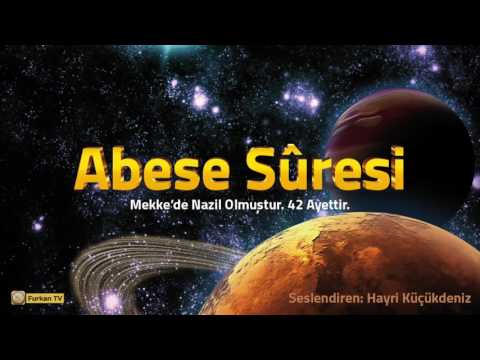 80. Abese Sûresi | Meali Dinle