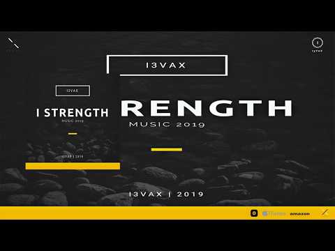 I3vax - I Strength [Official Audio]