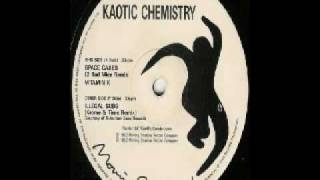 Kaotic Chemistry - Space Cakes (2 Bad Mice Remix)