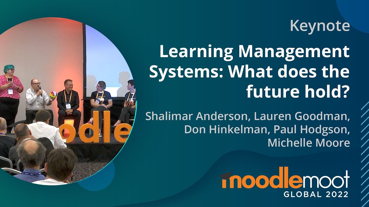 Keynote - Learning Management Systems: What does the future hold?