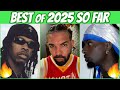 BEST RAP SONGS OF 2025 SO FAR
