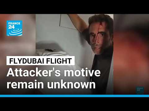 Attacker's motive remain unknown after FlyDubai flight to Israel escapes disaster