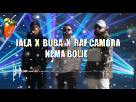 Jala Brat x Buba Corelli ft RAF  CAMORA   Nema Bolje Bass Boosted