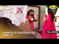 Popatlal Ki Shadi Fraud Se I FULL MOVIE Part 2 Taarak Mehta Ka Ooltah Chashmah Ep 1671 To 1673
