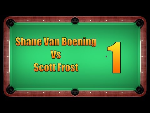 Ep 1: Shane Van Boening vs Scott Frost