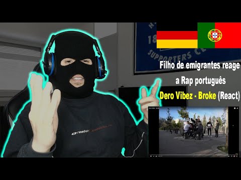 Dero Vibez - Broke (React) I Filho de Emigrantes reage a Rap português#46