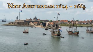 New Amsterdam 1624 - 1664: When New York Was a Small Dutch Village (AI Reconstruction)