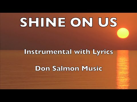 Shine On Us - Michael W. Smith
