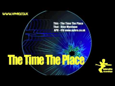 DJ Aphrodite - The Time The Place