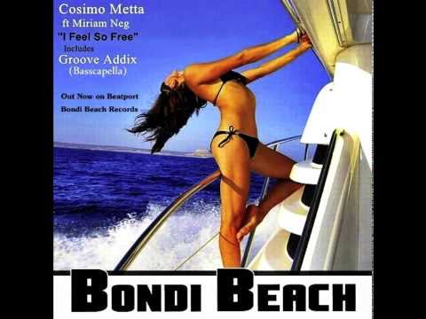 Cosimo Metta ft Miriam Neg "I Feel So Free" (Groove Addix Basscapella)