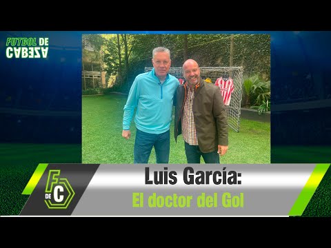 Dr. Luis García: “You are one of the few friends that football gave me.”