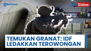 Pasukan Israel Ledakkan Terowongan Hamas, Klaim Temukan Granat Berpeluncur Roket