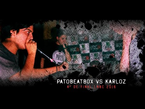LNBC La Final 2016 /4º de final Karloz vs Patobeatbox.