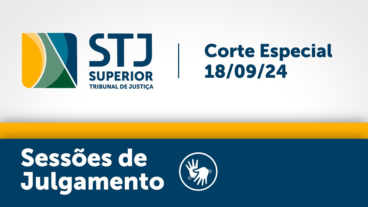 Corte Especial - STJ - 18/09/2024